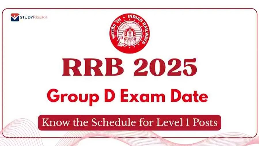 RRB Group D Exam 2025 Dates Announced: Complete Schedule and Details