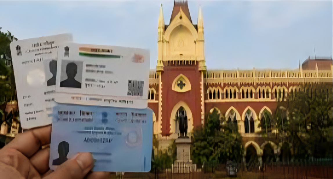 Calcutta High Court Says Voter ID, Aadhaar and PAN Cards Are Not Conclusive Proof of Indian Citizens