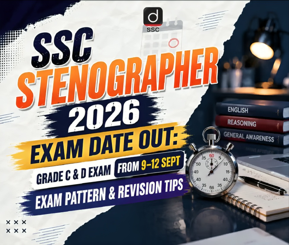SSC Stenographer Exam 2026 Revised: Grade C and D Exams Scheduled From September 9 to 12