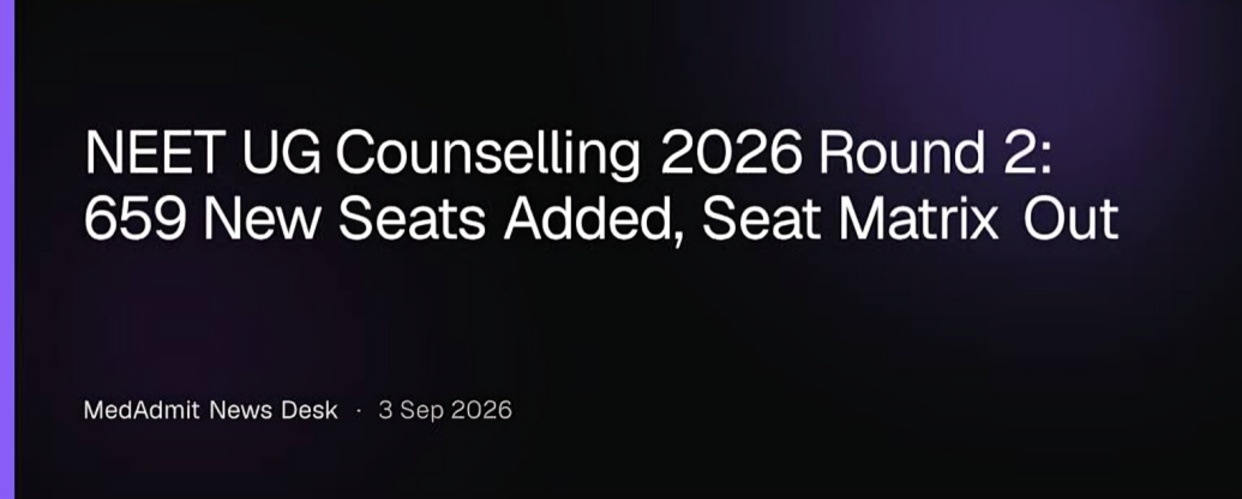 NEET UG 2026 Round 2 Seat Matrix Released With 659 New MBBS, BDS and BSc Nursing Seats