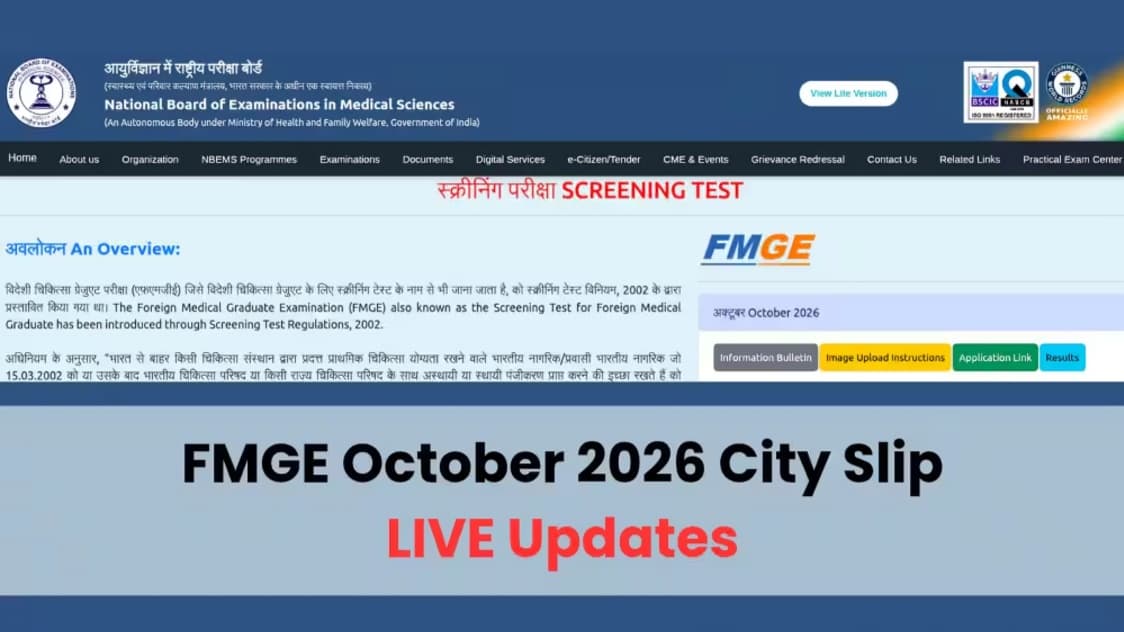 FMGE October 2026 City Intimation Slip Released at natboard.edu.in, Admit Card on October 27