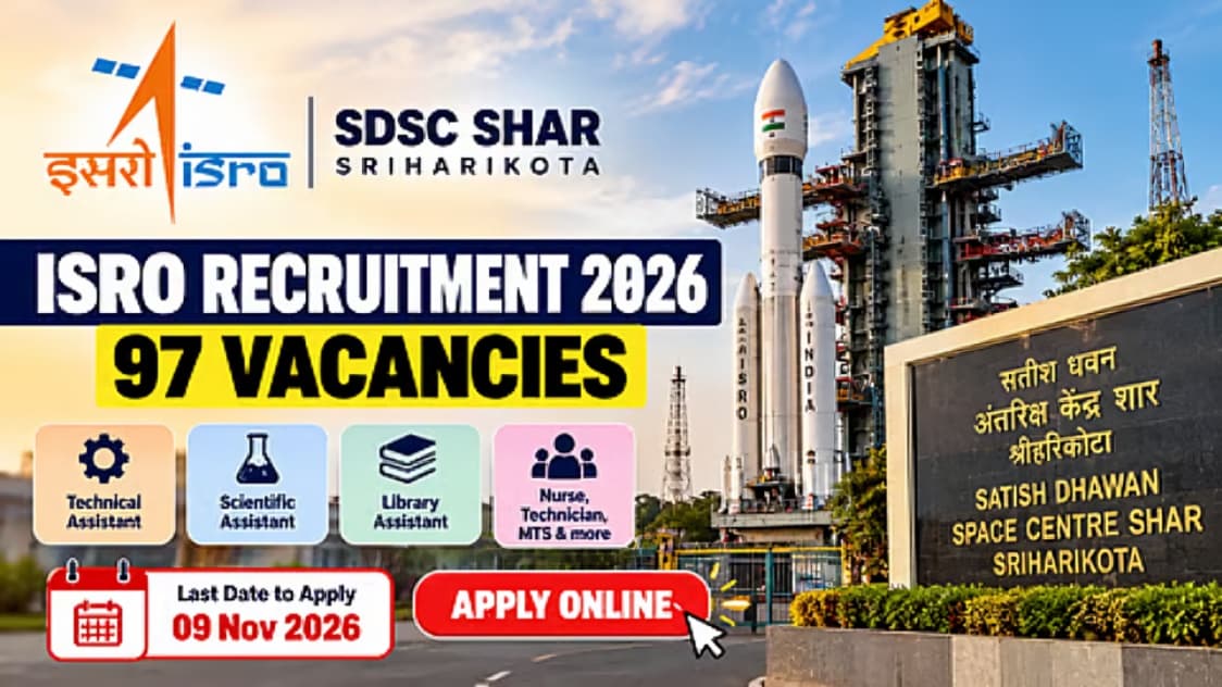 ISRO Recruitment 2026: Applications Open for 97 Vacancies; Apply by November 9