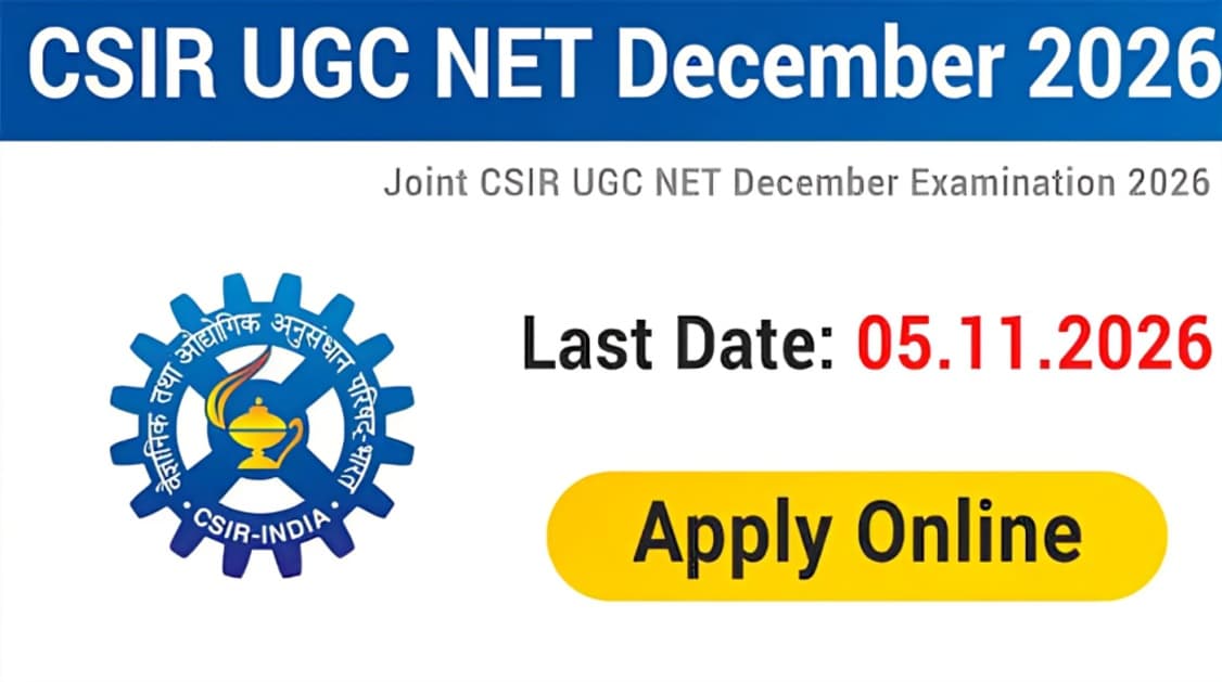 UGC NET, CSIR NET December 2026: Over 2.18 Lakh Candidates Register; Check Application Deadlines