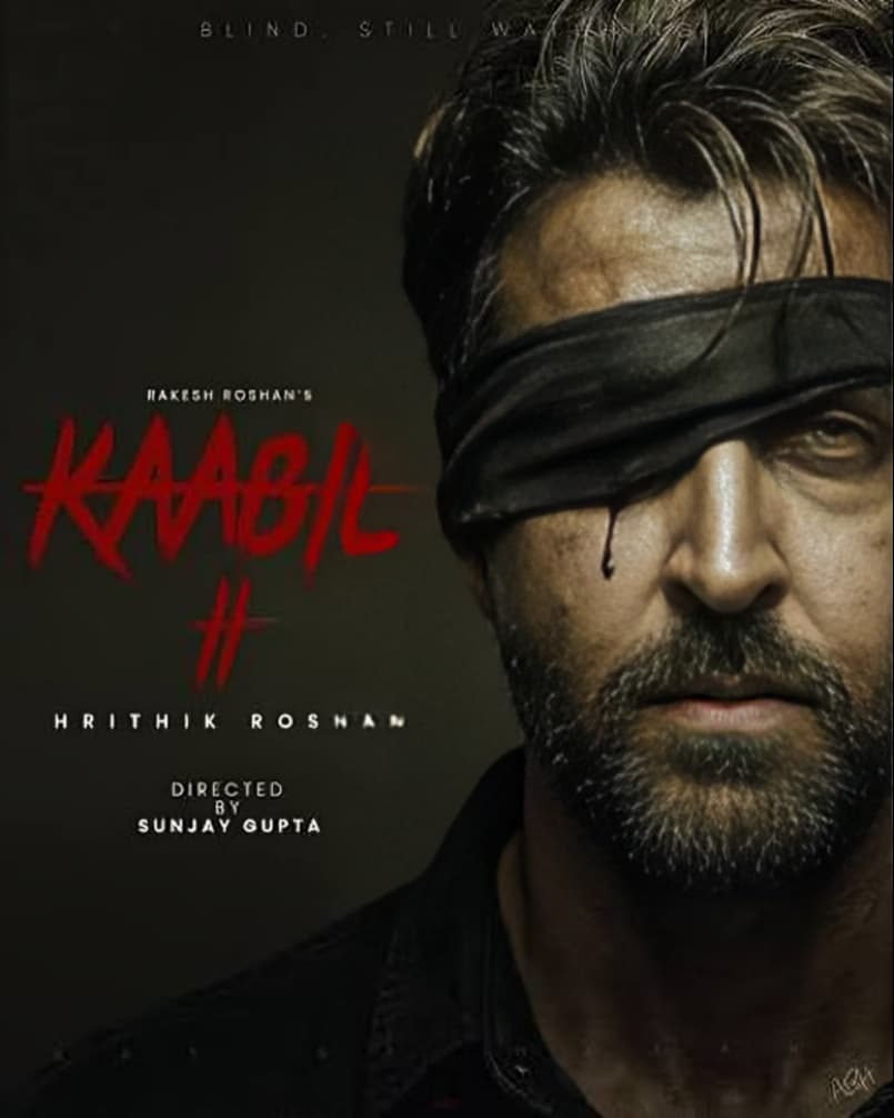 Sanjay Gupta Had Planned a More Intense Kaabil 2 with Hrithik Roshan Before His Death